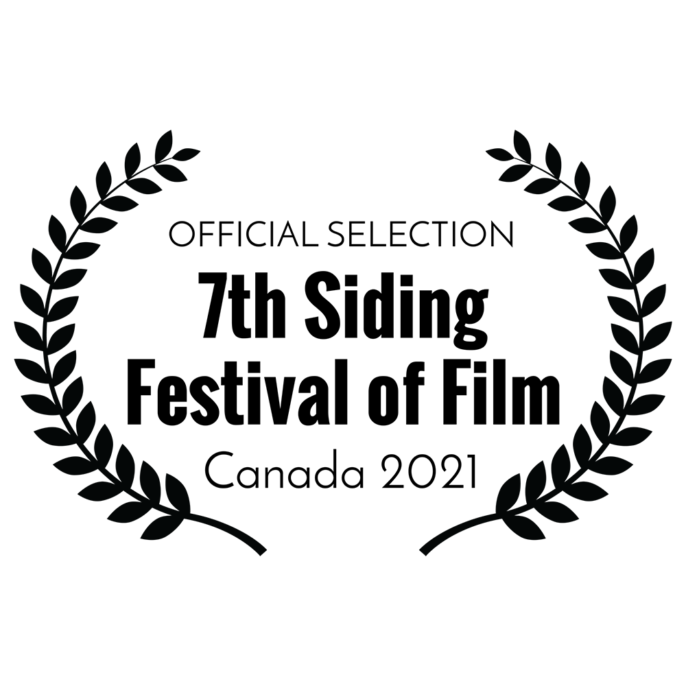 12-OFFICIAL SELECTION - 7th Siding Festival of Film - Canada 2021